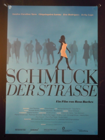 Schmuck der Straße, Dokumentarfilm von Rosa Baches